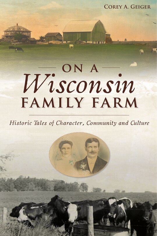 Front cover_On a Wisconsin Family Farm