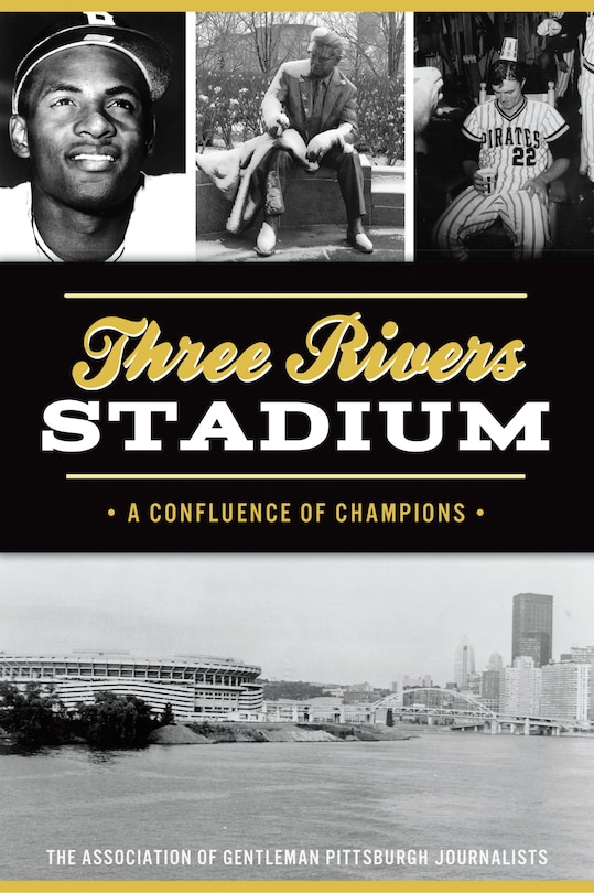 Front cover_Three Rivers Stadium