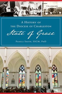 Front cover_A History of the Diocese of Charleston