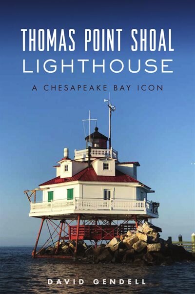 Front cover_Thomas Point Shoal Lighthouse
