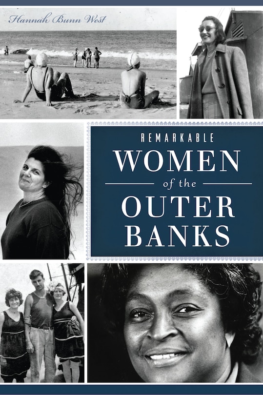 Couverture_Remarkable Women of the Outer Banks