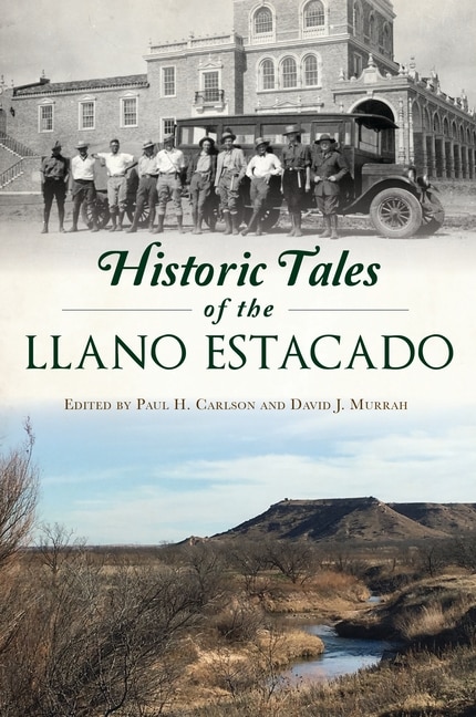 Front cover_Historic Tales of the Llano Estacado