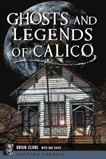 Front cover_Ghosts and Legends of Calico