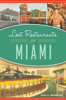 Couverture_Lost Restaurants of Miami