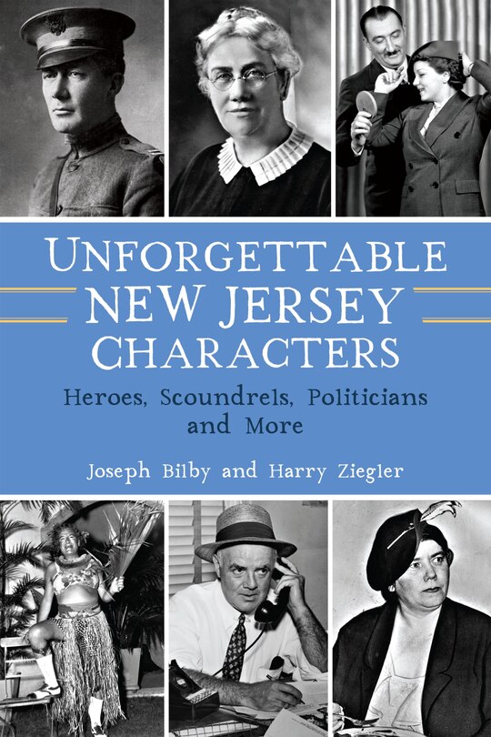 Front cover_Unforgettable New Jersey Characters