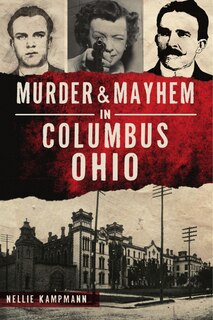 Couverture_Murder & Mayhem in Columbus, Ohio