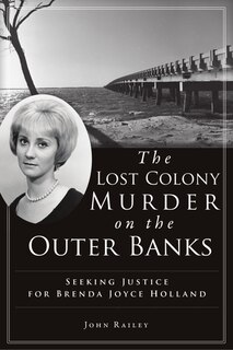 Front cover_The Lost Colony Murder on the Outer Banks