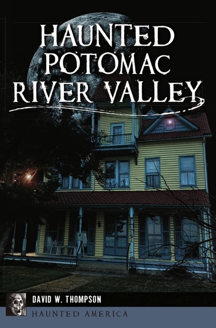Couverture_Haunted Potomac River Valley