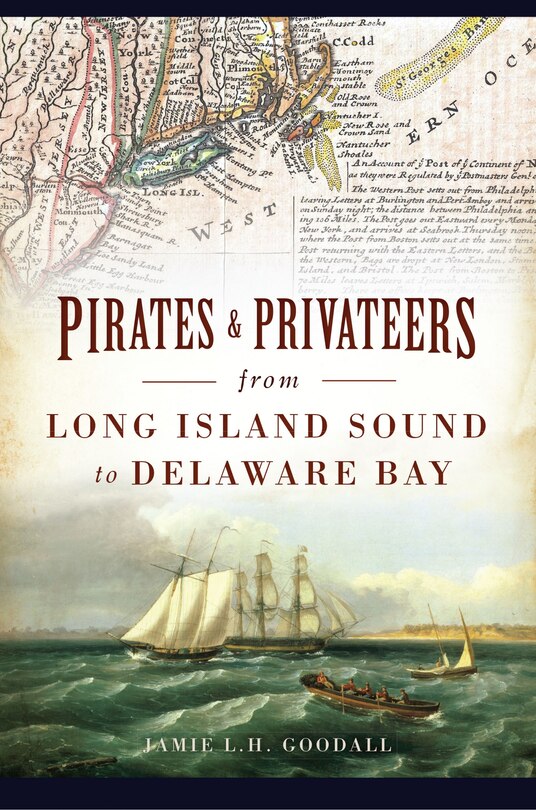 Front cover_Pirates & Privateers from Long Island Sound to Delaware Bay