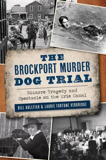 Couverture_The Brockport Murder Dog Trial