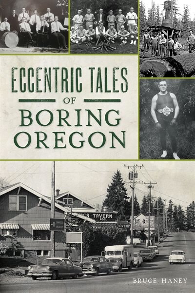 Couverture_Eccentric Tales of Boring, Oregon