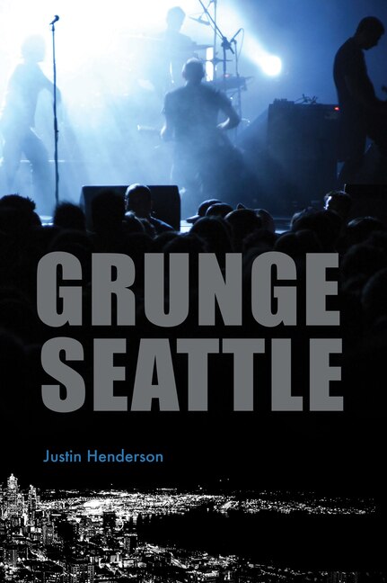 Front cover_Grunge Seattle
