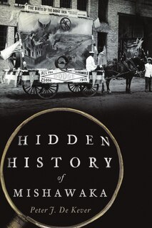 Couverture_Hidden History of Mishawaka