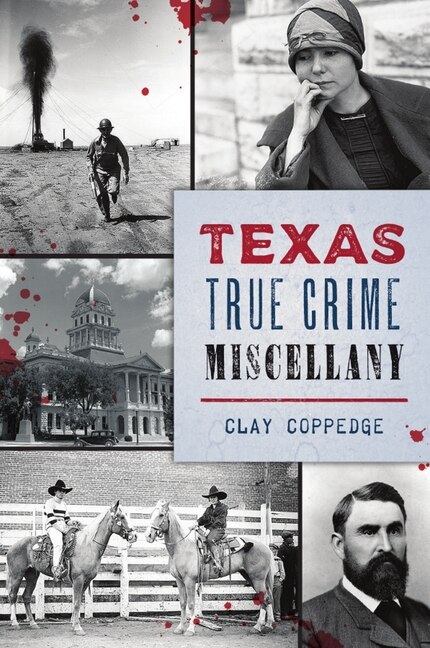 Couverture_Texas True Crime Miscellany