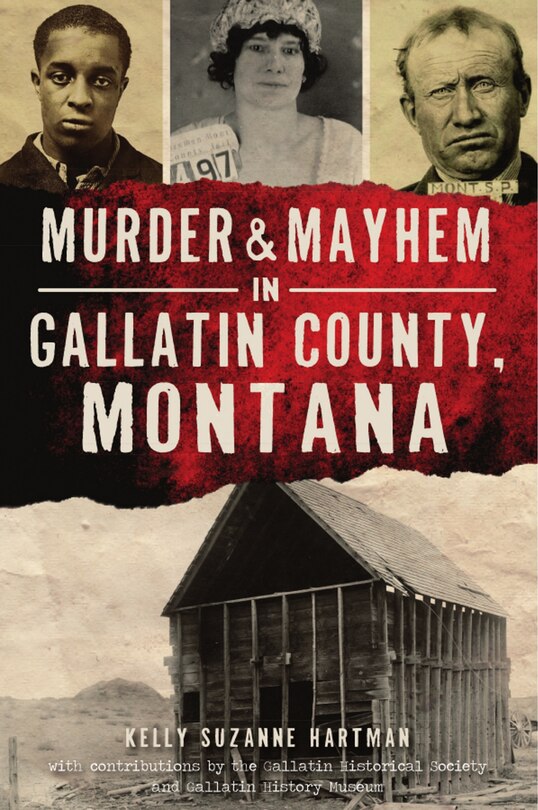 Couverture_Murder & Mayhem in Gallatin County, Montana