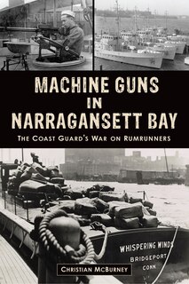 Front cover_Machine Guns in Narragansett Bay