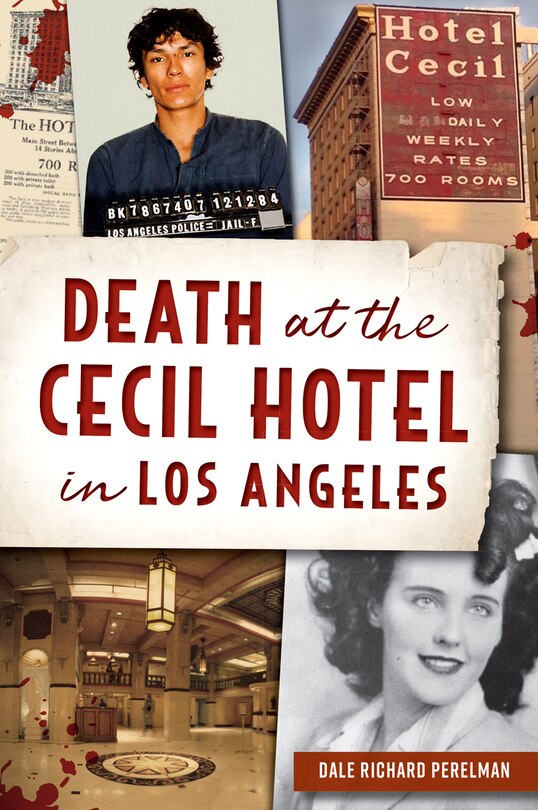 Front cover_Death at the Cecil Hotel in Los Angeles