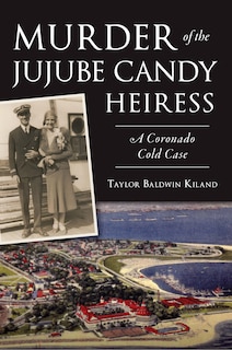 Front cover_Murder of the Jujube Candy Heiress