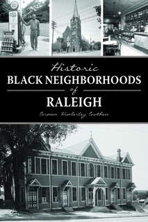 Couverture_Historic Black Neighborhoods of Raleigh