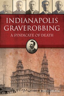 Front cover_Indianapolis Graverobbing