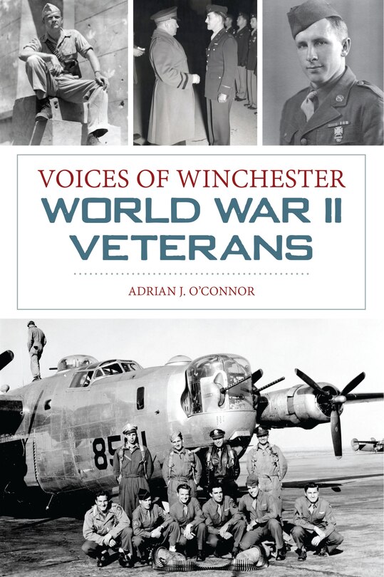 Front cover_Voices of Winchester World War II Veterans