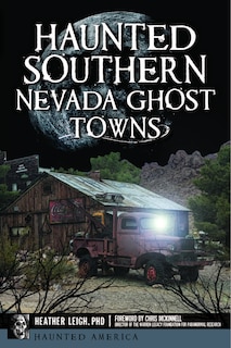 Front cover_Haunted Southern Nevada Ghost Towns