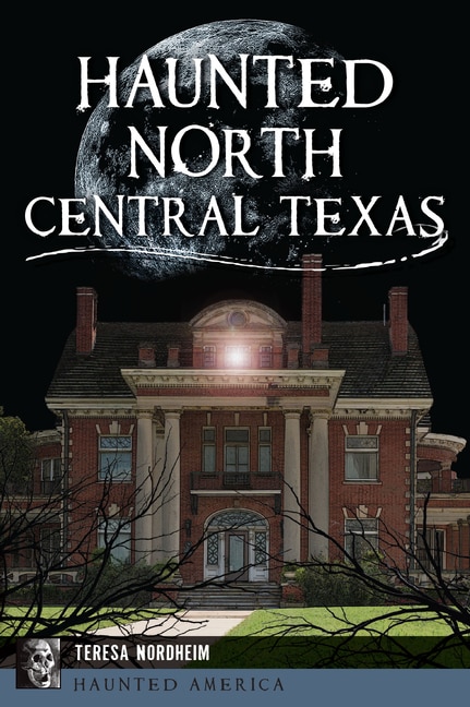 Couverture_Haunted North Central Texas