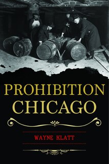 Front cover_Prohibition Chicago