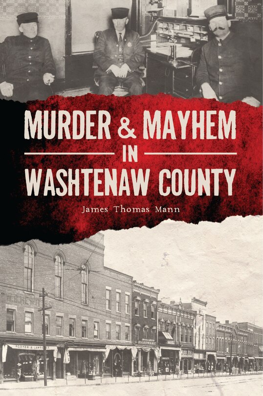 Front cover_Murder & Mayhem in Washtenaw County
