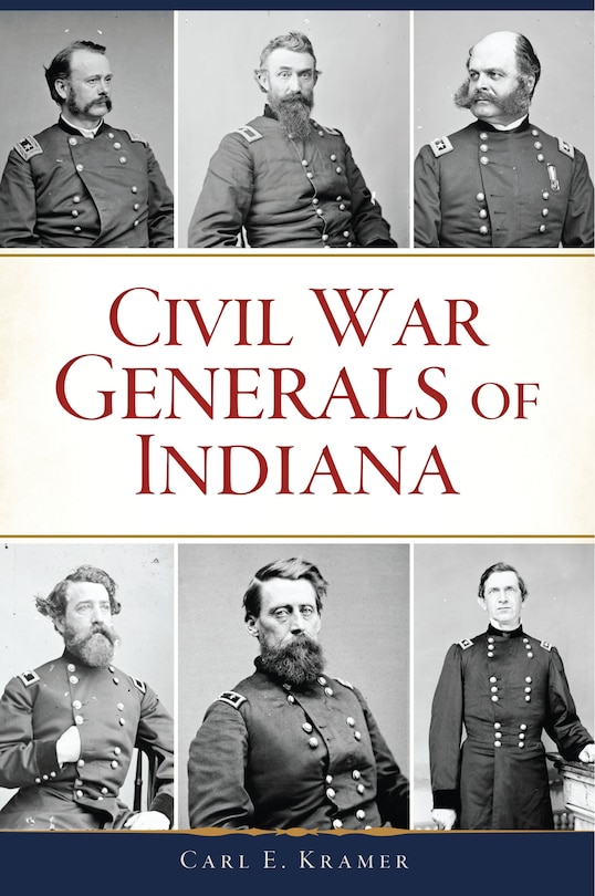 Front cover_Civil War Generals of Indiana