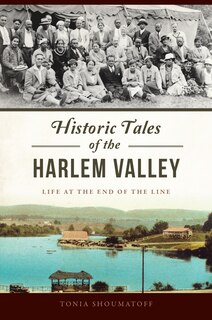 Front cover_Historic Tales of the Harlem Valley