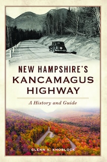 Couverture_New Hampshire's Kancamagus Highway