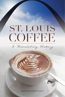 Front cover_St. Louis Coffee