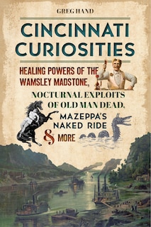 Front cover_Cincinnati Curiosities