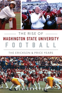 Couverture_The Rise of Washington State University Football