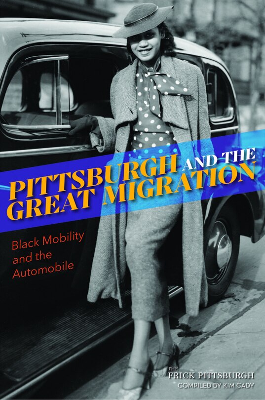Front cover_Pittsburgh and the Great Migration