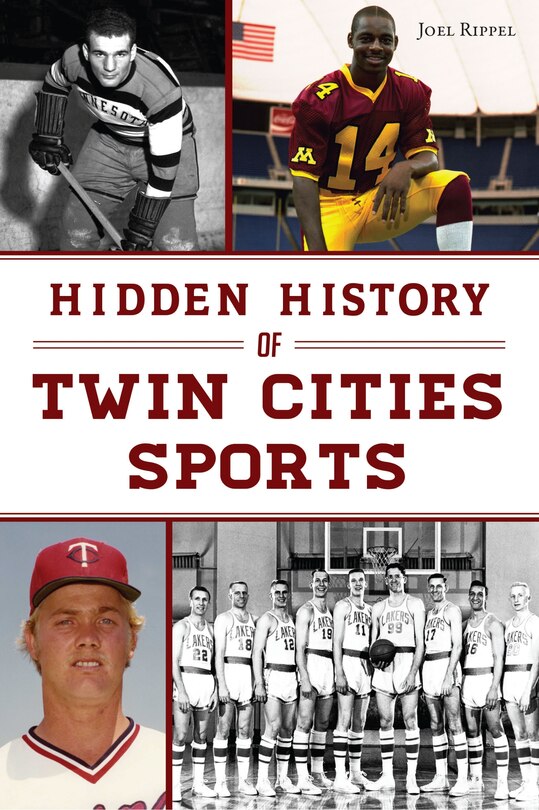 Front cover_Hidden History of Twin Cities Sports