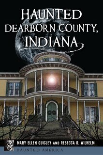 Couverture_Haunted Dearborn County, Indiana