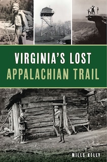 Front cover_Virginia's Lost Appalachian Trail