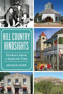 Front cover_Hill Country Hindsights