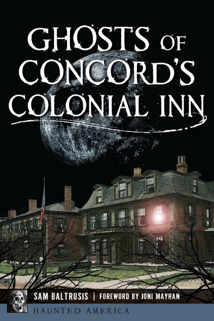 Front cover_Ghosts of Concord's Colonial Inn