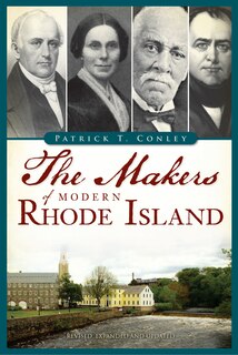 Front cover_Makers of Modern Rhode Island, The
