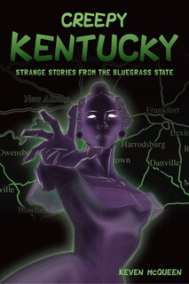 Front cover_Creepy Kentucky
