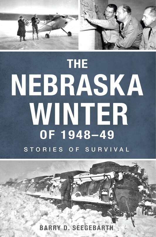 Front cover_The Nebraska Winter of 1948-49