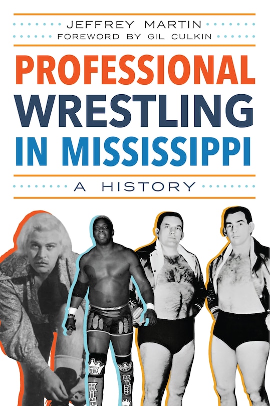 Front cover_Professional Wrestling in Mississippi