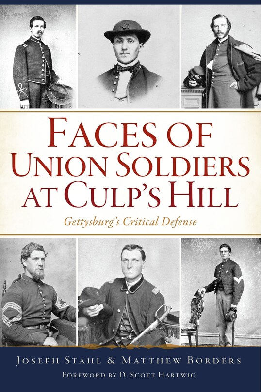 Front cover_Faces of Union Soldiers at Culp's Hill