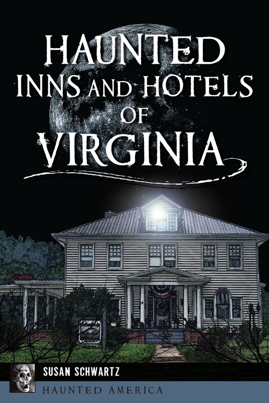 Front cover_Haunted Inns and Hotels of Virginia