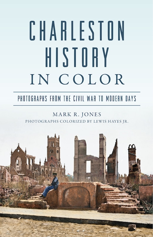 Front cover_Charleston History in Color