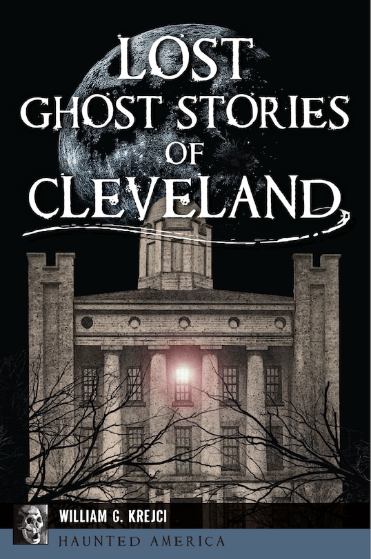 Couverture_Lost Ghost Stories of Cleveland