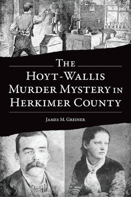 Couverture_The Hoyt-Wallis Murder Mystery in Herkimer County